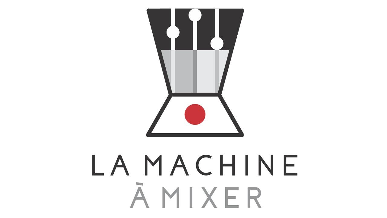 La Machine à Mixer