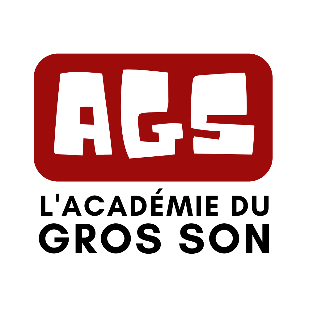 Académie du Gros Son